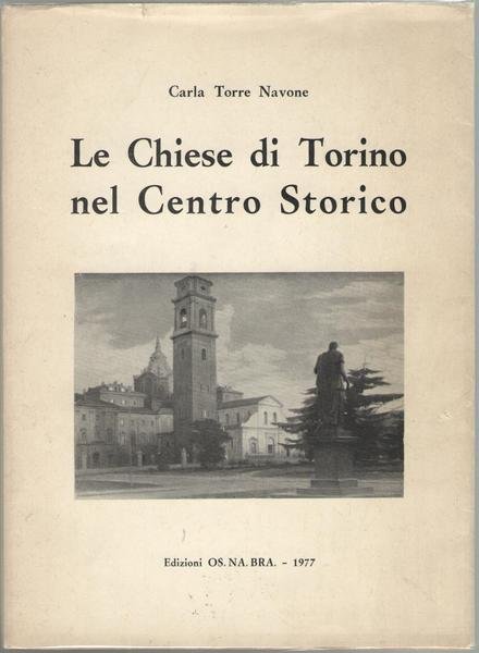 Le Chiese di Torino nel Centro Storico