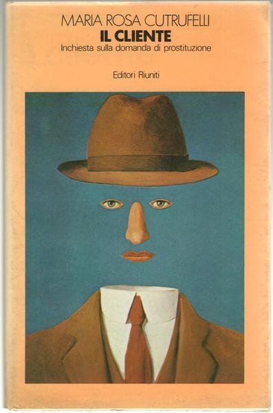 Il cliente. Inchiesta sulla domanda di prostituzione.