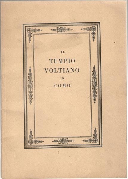 Il Tempio Voltiano in Como.