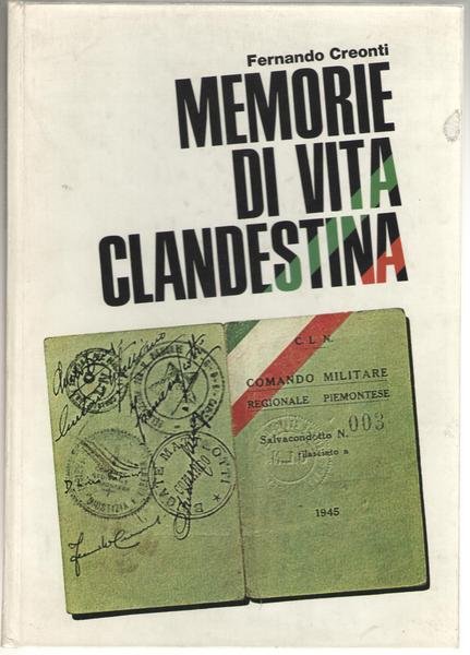 Memorie di vita clandestina (8 settembre 1943 – 9 maggio …