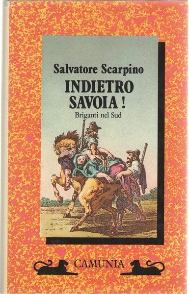 Indietro Savoia! Briganti del Sud