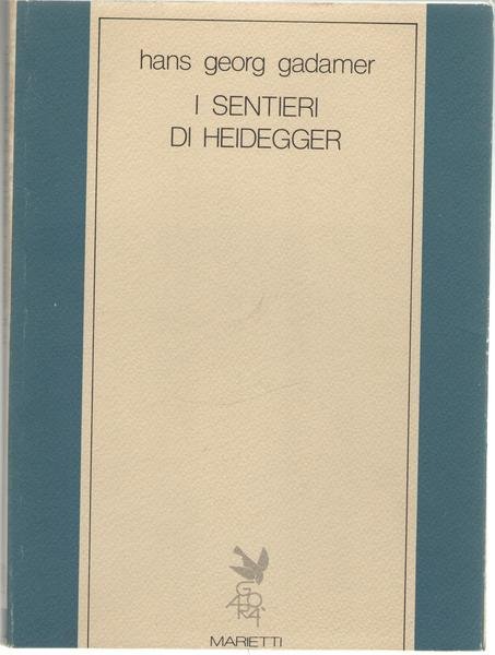 I sentieri di Heidegger