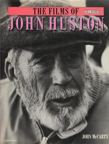 The Films of John Huston