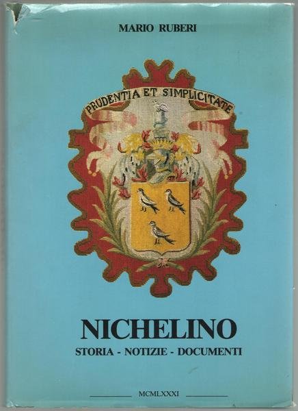 Nichelino. Storia - Notizie - Documenti.