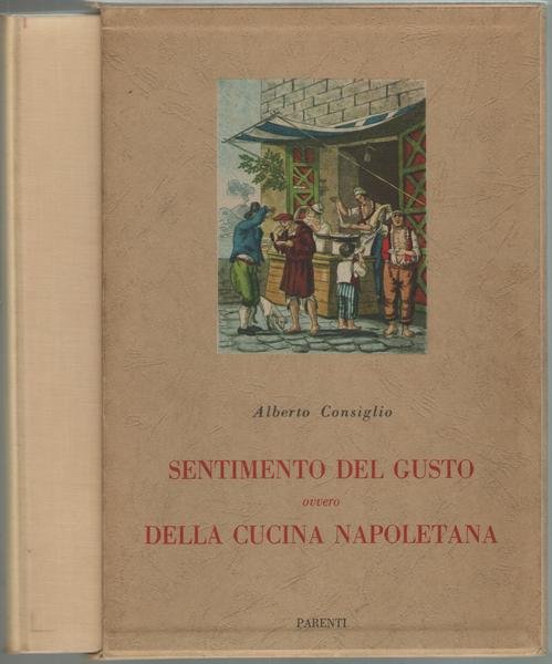 Sentimento del gusto ovvero Della cucina napoletana