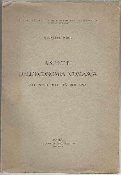Aspetti dell'economia comasca all'inizio dell'età moderna.