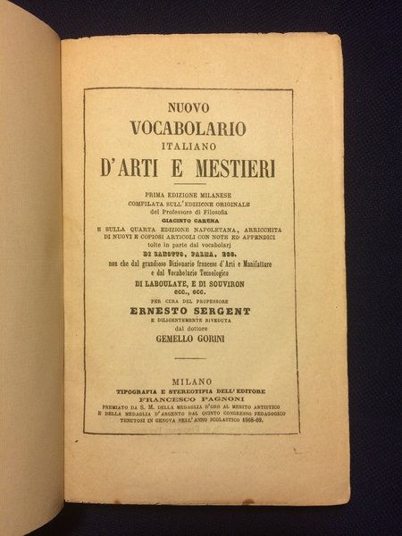 NUOVO VOCABOLARIO ITALIANO D'ARTI E MESTIERI. Prima edizione milanese compilata …