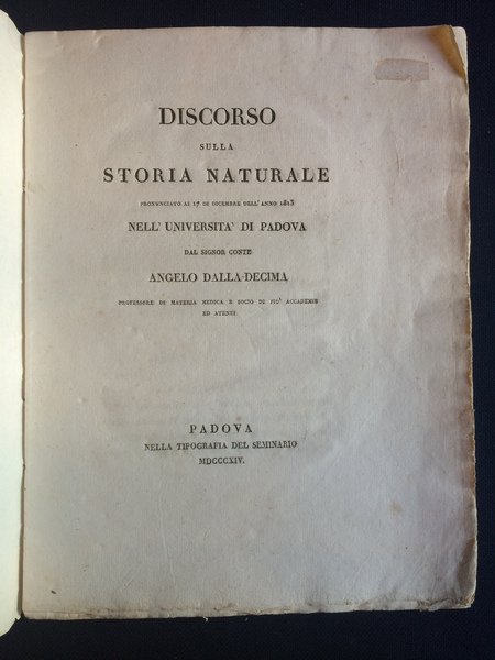 DISCORSO SULLA STORIA NATURALE PRONUNCIATO AI 17 DI DICEMBRE DELL'ANNO …