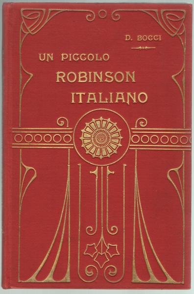 Un piccolo Robinson Italiano. Pippo è un uomo. Il pauroso. …