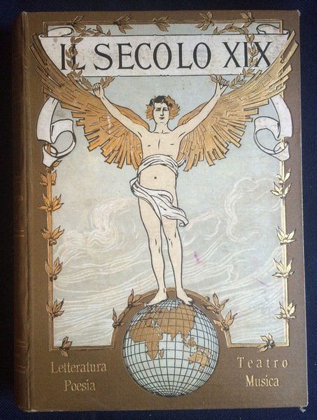 Il Secolo XIX nella vita e nella cultura dei popoli: …