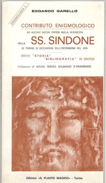Contributo enigmologico su alcune nuove ipotesi sulla veridicità della SS …