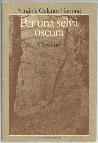 Per una selva oscura.