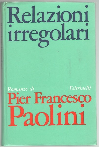 Relazioni irregolari.