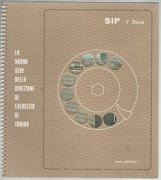 SIP 1a Zona LA NUOVA SEDE DELLA DIREZIONE DI ESERCIZIO …