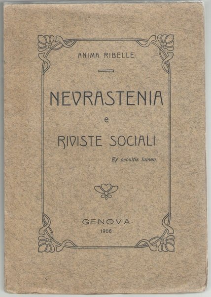 Nevrastenia e riviste sociali.