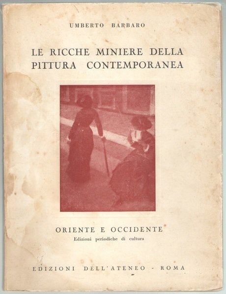 Le ricche miniere della pittura contemporanea.