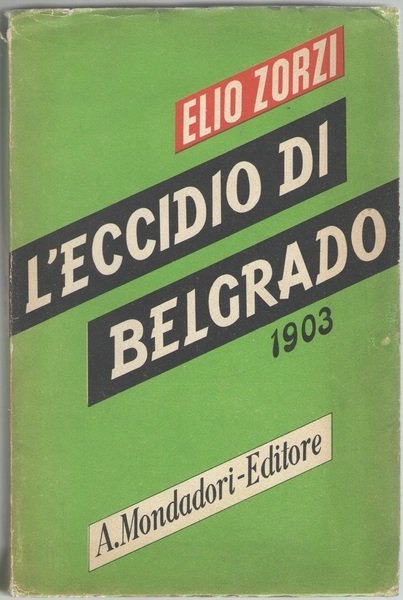 L’Eccidio di Belgrado (1903).