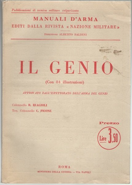 Manuali d’Arma editi dalla Rivista Nazione Militare: IL GENIO.