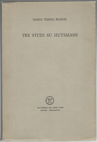 Tre studi su Huysmans.