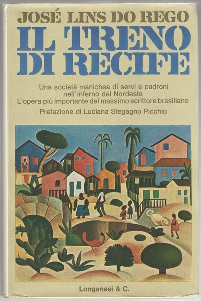 Il treno di Recife.