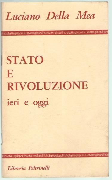 Stato e rivoluzione ieri e oggi.