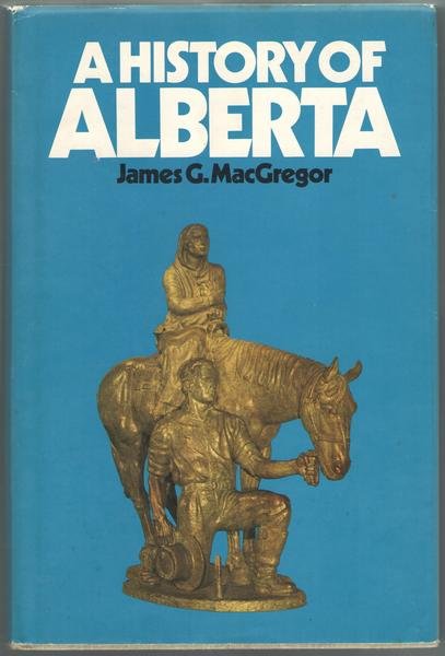 A History of Alberta.