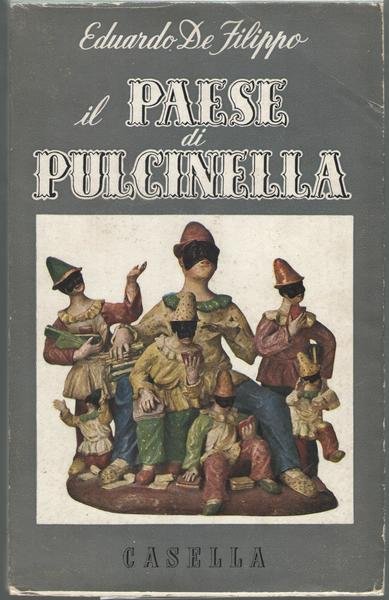 Il Paese di Pulcinella.