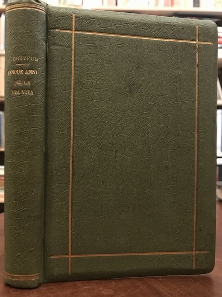 Cinque anni della mia vita. Seconda edizione.