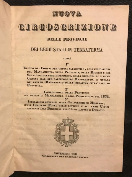 NUOVA CIRCOSCRIZIONE DELLE PROVINCIE DEI REGII STATI IN TERRAFERMA cioè …