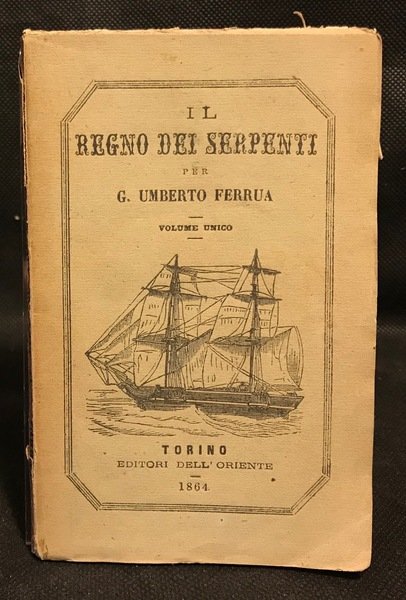 Il regno dei serpenti. Volume unico.