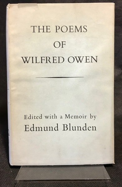 THE POEMS OF WILFRED OWEN. Edited witha a Memoir by …