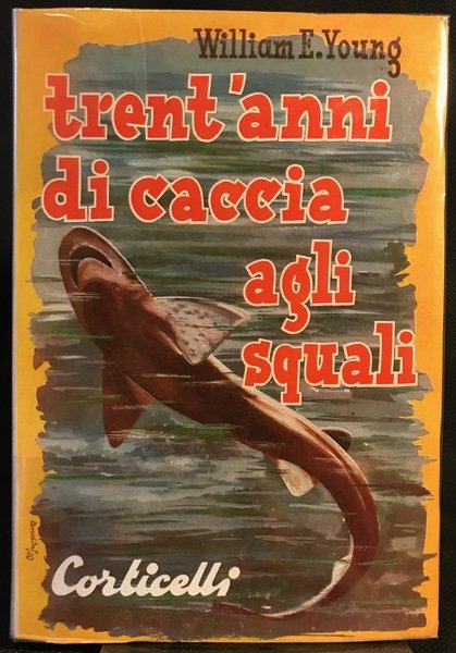 Trent'anni di caccia agli squali.