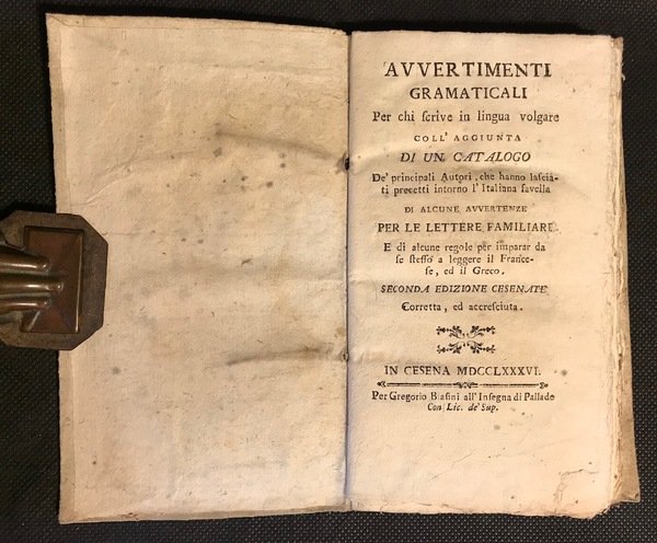 AVVERTIMENTI GRAMATICALI per chi scrive in lingua volgare COLL'AGGIUNTA DI …