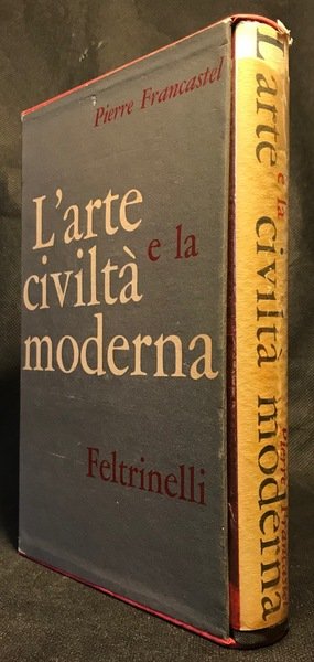 L'arte e la civiltà moderna.