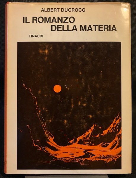 Cibernetica e universo. Il romanzo della materia.