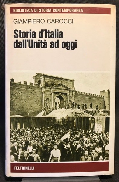 Storia d'Italia dall'Unità ad oggi.