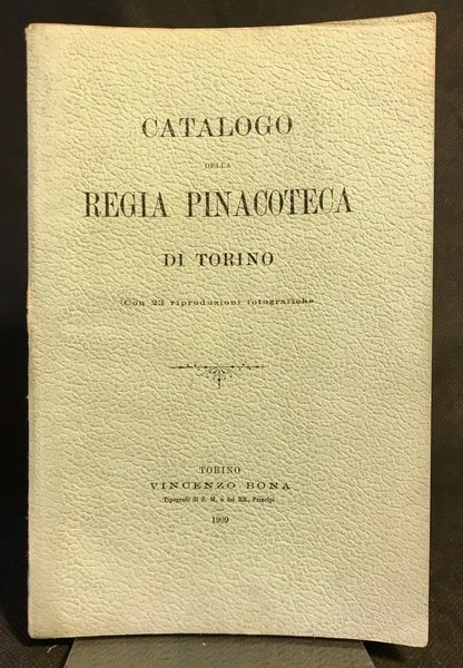 Catalogo della Regia Pinacoteca di Torino.