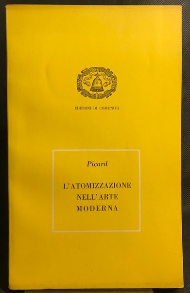L'atomizzazione nell'arte moderna.