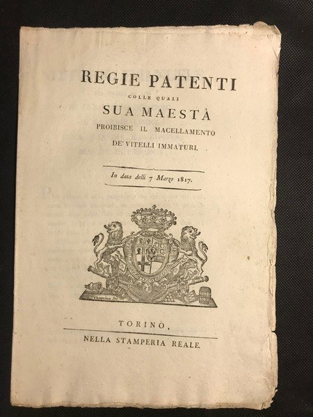 [macellazione] REGIE PATENTI COLLE QUALI SUA MAESTÀ PROIBISCE IL MACELLAMENTO …