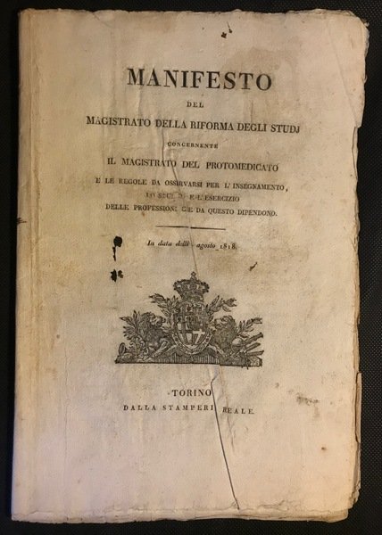 [farmacia, medicina] MANIFESTO DEL MAGISTRATO DELLA RIFORMA DEGLI STUDJ CONCERNENTE …