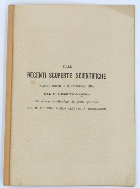 SULLE RECENTI SCOPERTE SCIENTIFICHE. PAROLE DETTE IL 3 NOVEMBRE 1868 …