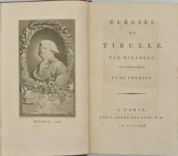 ÉLÉGIES DE TIBULLE. PAR MIRABEAU. avec quatorze figures. TOME PREMIER. …