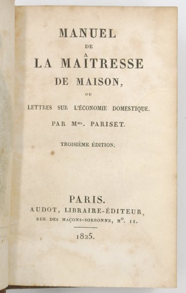 MANUEL DE LA MAÎTRESSE DE MAISON OU LETTRES SUR L'ÉCONOMIE …