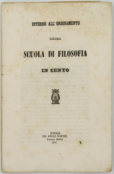 INTORNO ALL'ORDINAMENTO DELLA SCUOLA DI FILOSOFIA IN CENTO.