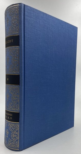 Storia della Civiltà in Francia di François Guizot. A cura …