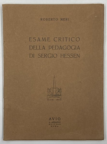 Esame critico della pedagogia di Sergio Hessen.