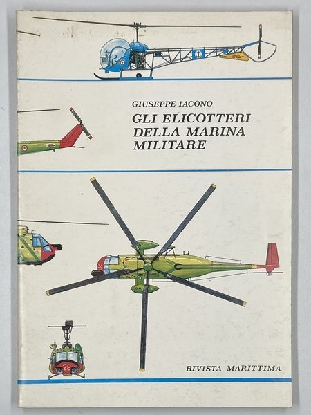 Gli elicotteri della Marina Militare.