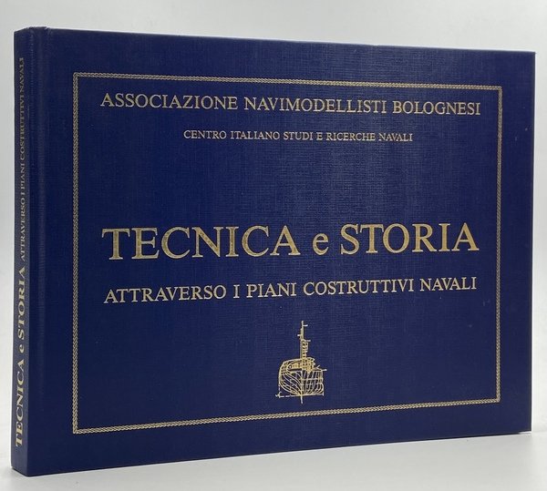 ASSOCIAZIONE NAVIMODELLISTI BOLOGNESI - CENTRO ITALIANO STUDI E RICERCHE NAVALI: …