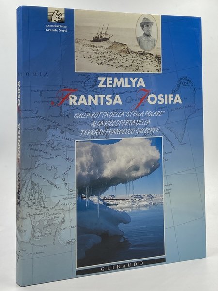 Associazione Grande Nord - ZEMLYA FRANTSA JOSIFA. Sulla rotta della …