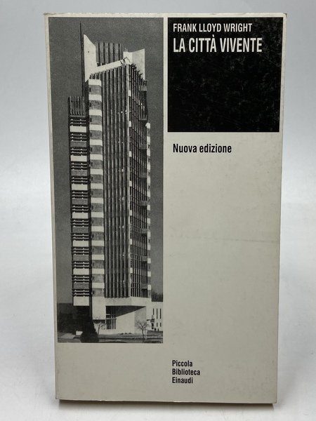La città vivente.